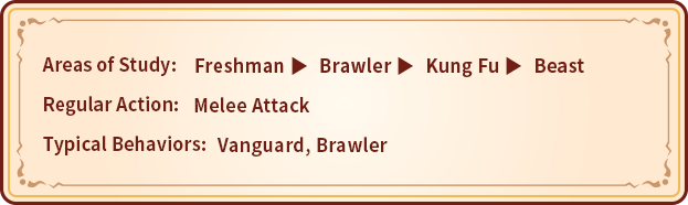 Freshman Brawler KungFu Beast Melee Attack Vanguard, Brawler
